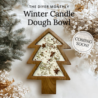 The DIYer Monthly: Hand Poured Winter Candle Dough Bowl