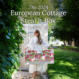 2024 EUROPEAN COTTAGE: THE ESSENTIALS COLLECTION BY STEAL IT BOX