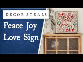 Peace Joy Love Sign